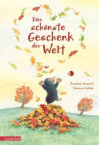Das schönste Geschenk der Welt : Bilderbuch （5. Aufl. 2012. 32 S. m. zahlr. bunten Bild. 300.00 mm）