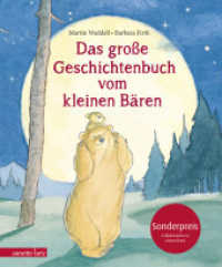 Das große Geschichtenbuch vom kleinen Bären : Bilderbuch (Kleiner Bär .11784) （2. Aufl. 2018. 128 S. durchgehend farbig illustriert. 260.00 mm）