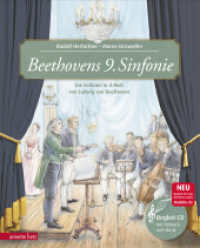 Beethovens 9. Sinfonie (Das musikalische Bilderbuch mit CD im Buch und zum Streamen) : Die Sinfonie in d-Moll von Ludwig van Beethoven. CD Standard Audio Format (Das musikalische Bilderbuch mit CD und zum Streamen) （2. Aufl. 2020. 32 S. durchgehend farbig illustriert. 300.00 mm）