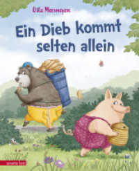 Bär & Schwein - Ein Dieb kommt selten allein (Bär & Schwein, Bd. 2) : Bilderbuch （2022. 32 S. durchgehend farbig illustriert. 300.00 mm）