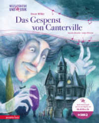 Das Gespenst von Canterville (Weltliteratur und Musik mit CD und zum Streamen, Bd.) : CD Standard Audio Format.Gekürzte Ausgabe (Weltliteratur und Musik mit CD und zum Streamen) （2022. 32 S. durchgehend farbig illustriert. 300.00 mm）