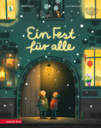 Ein Fest für alle : Bilderbuch （2. Aufl. 2023. 40 S. 275.00 mm）