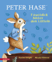 Peter Hase - Faustdick hinter den Löffeln : Bilderbuch （2. Aufl. 2023. 32 S. 295.00 mm）