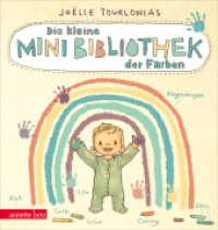 Die kleine Mini-Bibliothek der Farben - Ein Pappbilderbuch Farben-Lernen (Die Mini-Bibliothek der Wörter) (Die Mini-Bibliothek der Wörter) （2024. 24 S. 210.00 mm）