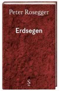 Erdsegen (Ausgewählte Werke in Einzelbänden .4) （2018. 432 S. 21.5 cm）