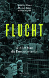 Flucht : Wie der Staat die Kontrolle verlor （2017. 208 S. 215 mm）