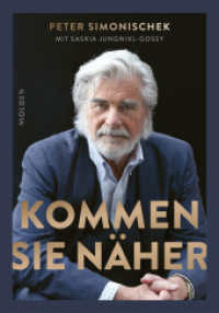 Kommen Sie näher （2023. 208 S. 24 cm）