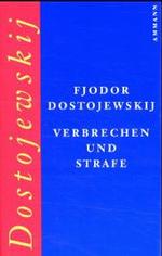 Verbrechen und Strafe : Roman. Aus d. Russ. v. Swetlana Geier （6. Aufl. 2000. 766 S. 20,5 cm）