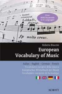 Europäisches Wörterbuch der Musik : italienisch - deutsch - englisch - französisch. 4.000 Stichwörter (Serie Musik) （2013. 448 S. 190 mm）