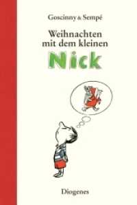 Weihnachten mit dem kleinen Nick : Zehn prima Geschichten vom kleinen Nick und seinen Freunden (Kinderbücher)