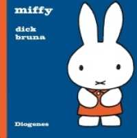 Miffy (Ein Diogenes Kinderbuch)