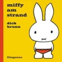 Miffy am Strand (Kinderbücher) （02. Aufl. 2017. 24 S. m. zahlr. bunten Bild. 154 mm）