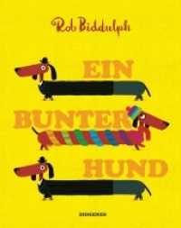 Ein bunter Hund (Kinderbücher) （2017. 32 S. m. zahlr. bunten Bild. 280 mm）