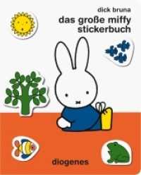 Das große Miffy Stickerbuch (Kinderbücher) （2017. 12 S. m. zahlr. bunten Bild. 260 mm）
