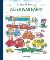Alles was fährt (Kinderbücher) （03. Aufl. 2018. 72 S. 303 mm）