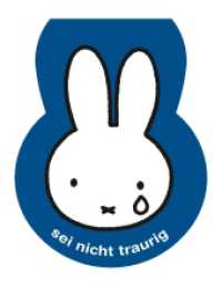 Sei nicht traurig (Kinderbücher 01243) （02. Aufl. 2018. 12 S. m. zahlr. bunten Bild. 12 cm）