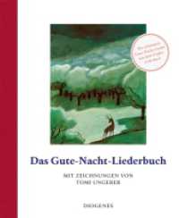 Das Gute-Nacht-Liederbuch : Mit Zeichnungen von Tomi Ungerer (Kinderbücher 01246) （2022. 28 S. 245 mm）