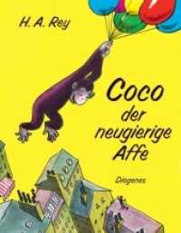 Coco der neugierige Affe (Kinderbücher 01253) （2020. 44 S. 180 mm）