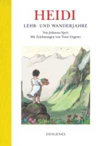 Heidi - Lehr- und Wanderjahre (Kinderbücher) （2024. 256 S. 213 mm）
