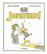 Oh Jonathan! (Kinderbücher) （2024. 32 S. 205 mm）