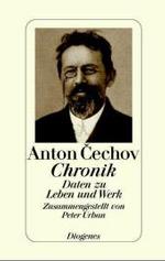 Cechov-Chronik : Daten zu Leben und Werk （02. Aufl. 2004. 480 S. 184 mm）