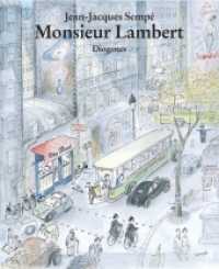 Monsieur Lambert (KUNST 02092) （Neuausg. 2007. 60 S. m. zahlr. Zeichn. 220 mm）