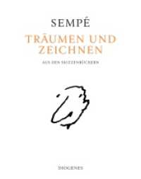 Träumen und zeichnen : Aus den Skizzenbüchern (KUNST) （2023. 240 S. 280 mm）