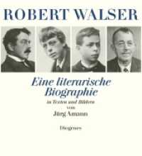 Robert Walser : Eine literarische Biographie in Texten und Bildern （2006. 176 S. 240 mm）