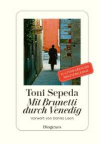 Mit Brunetti durch Venedig : 13 literarische Spaziergänge. Vorw. v. Donna Leon （11. Aufl. 2017. 368 S. m. zweifarb. Pln. 184 mm）