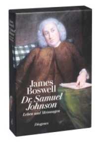 Dr. Samuel Johnson : Leben und Meinungen. Mit dem Tagebuch einer Reise nach den Hebriden （2008. 848 S. 184 mm）