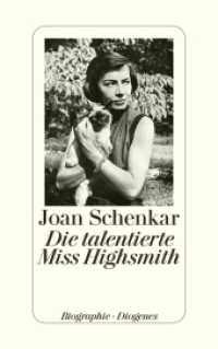 Die talentierte Miss Highsmith : Mit einem Bildteil （02. Aufl. 2015. 1072 S. 46 Fotos auf Taf. 200 mm）
