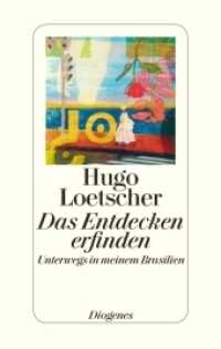 Das Entdecken erfinden : Unterwegs in meinem Brasilien （2016. 384 S. 184 mm）