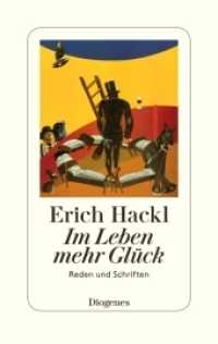 Im Leben mehr Glück : Reden und Schriften （2019. 432 S. 184 mm）