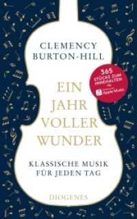 Ein Jahr voller Wunder : Klassische Musik für jeden Tag （06. Aufl. 2019. 464 S. 200 mm）