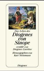 Das Leben des Diogenes von Sinope : erzählt von Diogenes Laertios (detebe) （02. Aufl. 1999. 96 S. 180 mm）