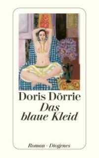 Das blaue Kleid : Ausgezeichnet mit dem Deutschen Bücherpreis, Kategorie Deutsche Belletristik 2003. Roman (detebe 23376) （04. Aufl. 2018. 192 S. 180 mm）
