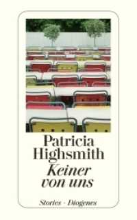 Keiner von uns : Stories. Nachw. v. Paul Ingendaay (detebe) （2007. 368 S. 180 mm）