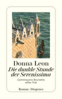 Die dunkle Stunde der Serenissima : Commissario Brunettis elfter Fall. Ausgezeichnet mit dem Corine - Internationaler Buchpreis, Kategorie Belletristik 2003 (Commissario Brunetti / A Commissario Brunetti Mystery 11) （18. Aufl. 2004. 384 S. 180 mm）