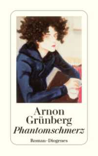 Phantomschmerz : Ausgezeichnet mit dem AKO-Literaturpreis 2000 (detebe) （06. Aufl. 2017. 382 S. 180 mm）