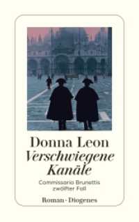 Verschwiegene Kanäle : Commissario Brunettis zwölfter Fall. Roman (Commissario Brunetti / A Commissario Brunetti Mystery 12) （05. Aufl. 2005. 336 S. 180 mm）