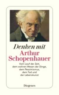 Denken mit Arthur Schopenhauer (detebe 23585) （02. Aufl. 2007. 224 S. 180 mm）