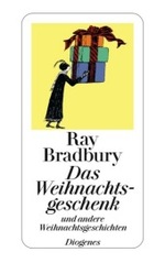 Das Weihnachtsgeschenk und andere Weihnachtsgeschichten (detebe) （02. Aufl.）