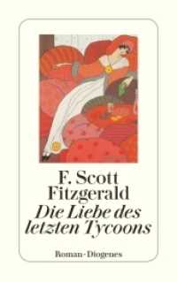Die Liebe des letzten Tycoon : Ein Western. Roman. Mit e. Nachw. v. Verena Lueken (detebe) （02. Aufl. 2007. 240 S. 180 mm）