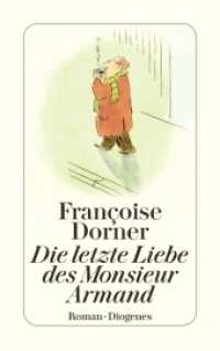 Die letzte Liebe des Monsieur Armand : Roman (detebe) （12. Aufl. 2008. 144 S. 180 mm）