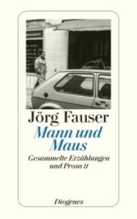Mann und Maus : Gesammelte Erzählungen und Prosa II (detebe 23925)