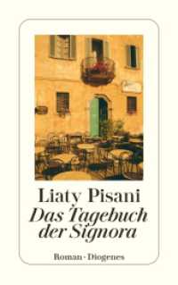 Das Tagebuch der Signora : Roman (detebe) （04. Aufl. 2009. 288 S. 180 mm）