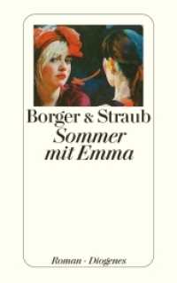Sommer mit Emma : Roman (detebe 24047) （04. Aufl. 2011. 416 S. 180 mm）