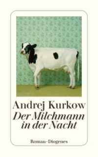 Der Milchmann in der Nacht : Roman (detebe) （05. Aufl. 2010. 544 S. 180 mm）