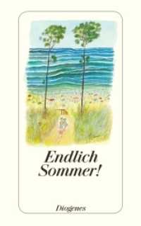 Endlich Sommer! : Ein Lesebuch (detebe Diogenes Taschenbücher 24252)
