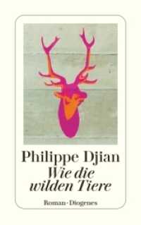 Wie die wilden Tiere : Roman (detebe) （02. Aufl. 2017. 240 S. 180 mm）
